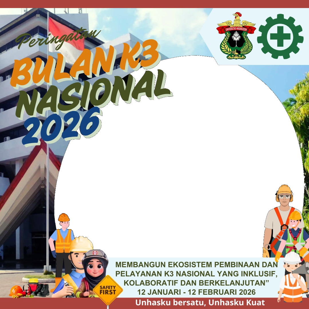 Twibon Bulan K3 Nasional 2026 Universitas Hasanuddin