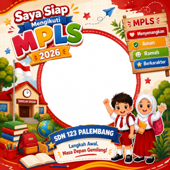 Twibbon MPLS 2026 SDN 123 Palembang