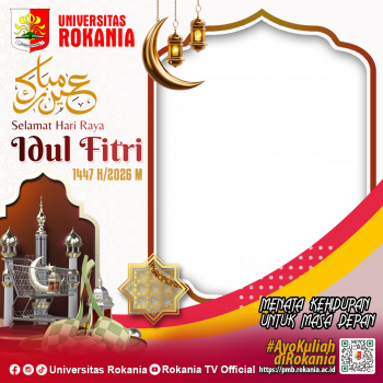 Hari Raya Idul Fitri 1447 H/2026 M - Universitas Rokania