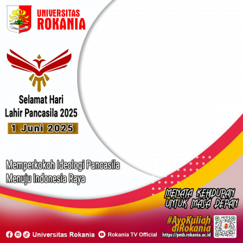 Hari Lahir Pancasila 1 Juni 2025 - Universitas Rokania